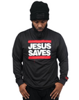 Jesus Saves Long Sleeve Distressed Embroidered