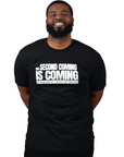 THE SECOND COMING IS COMING PUFF PRINT TEE