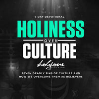 Holiness Over Culture 7 Day Devotional PDF (Digital Download Product)